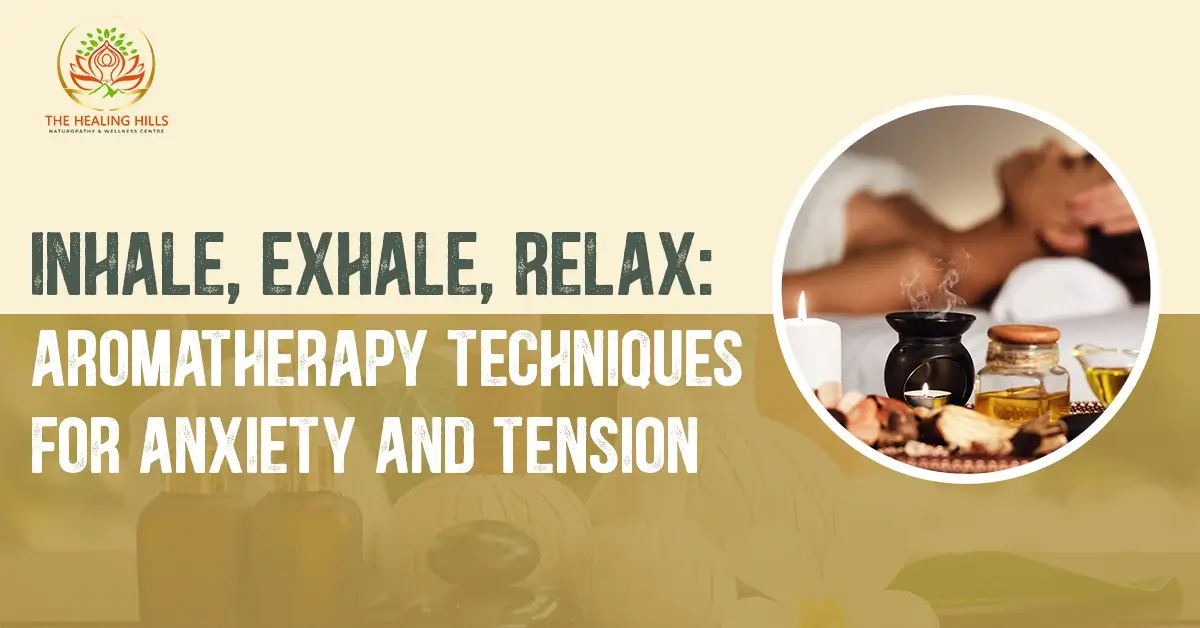 Holistic Aromatherapy Treatment for Anxiety,Tension, Hypertension in Healing Hills