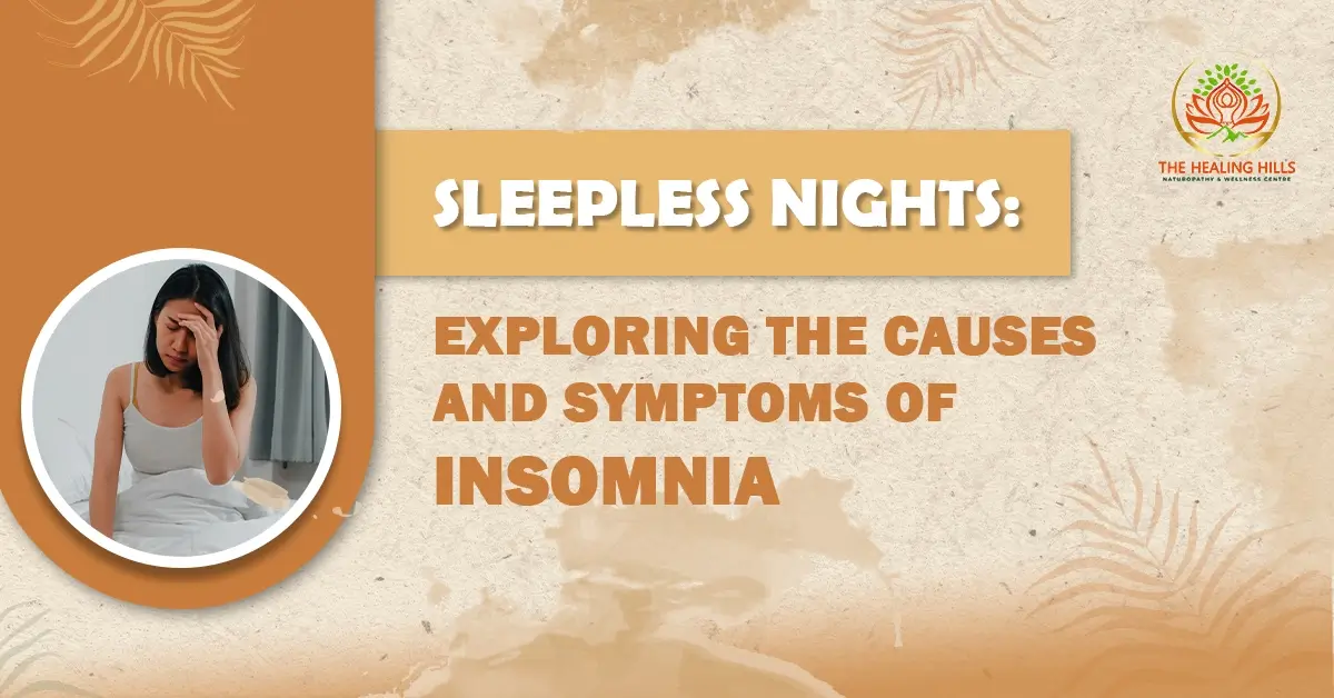 Exploring the Causes and Symptoms of Insomnia