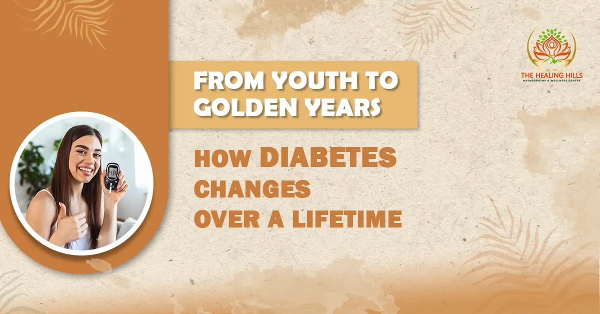 From Youth to Golden Years: How Diabetes Changes Over a Lifetime