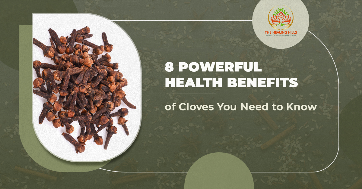 8 Powerful Health Benefits of Cloves & How to Use Them