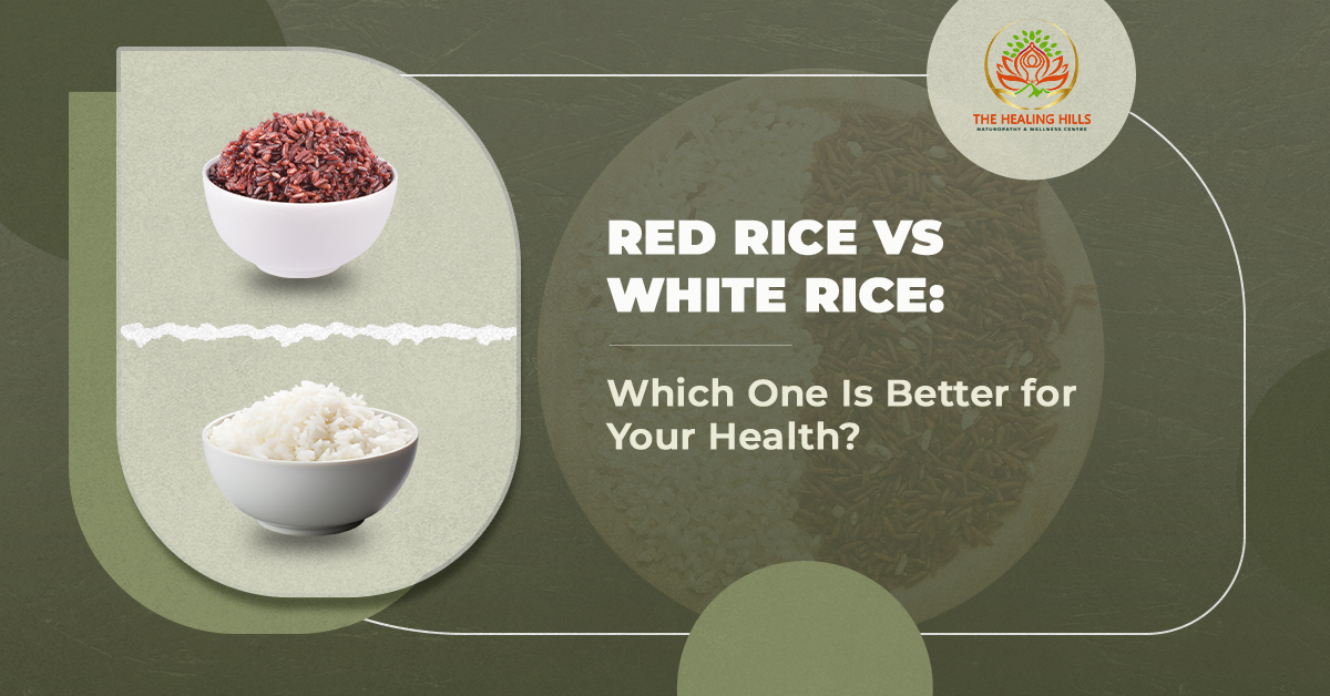 Red Rice vs. White Rice: Which One Is Better for Your Health?