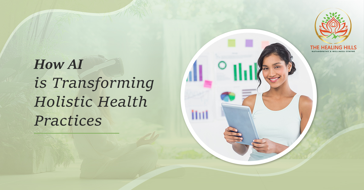How AI is Transforming Holistic Health Practices