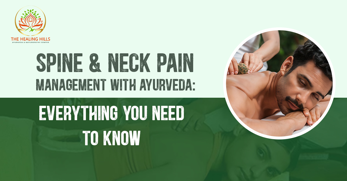 Spine & Neck Pain Management with Ayurveda
