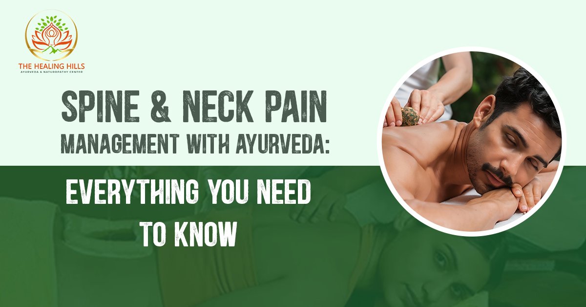 Spine & Neck Pain Management with Ayurveda