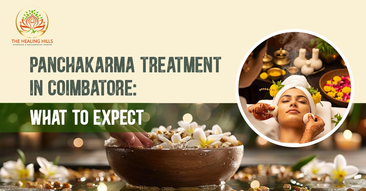 Panchakarma Treatment in Coimbatore What to Expect